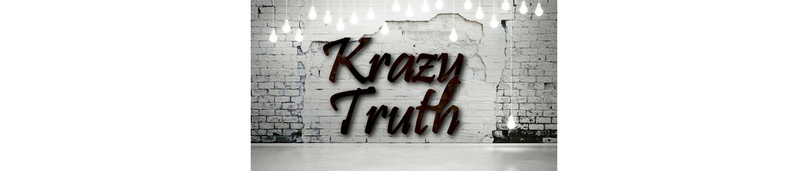 Krazy Truth