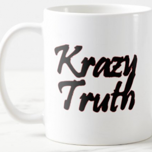 Krazy Truth Coffee Mug