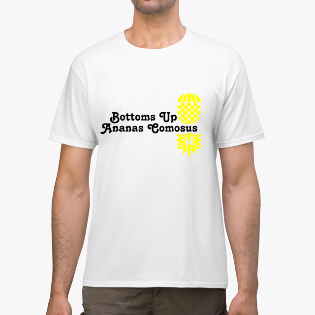 The Upsidedown Pineapple Bottoms Up White Unisex T-Shirt