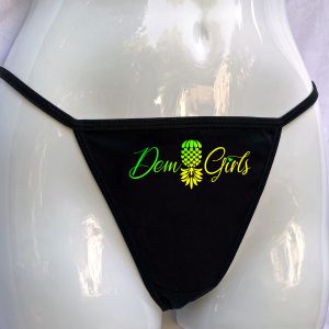 The Upsidedown Pineapple Dem Girls Thong