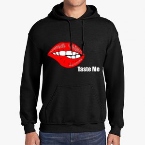 In Bed With Nikky Taste Me Black Hoodie