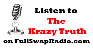 Listen to The Krazy Truth on FullSwapRadio.com