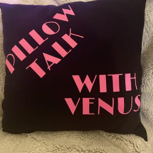 Pillow Talk with Venus PILLOW