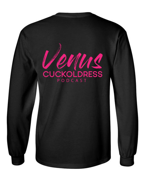 Venus Cuckoldress Podcast Unisex Black Long Sleeve T-Shirt