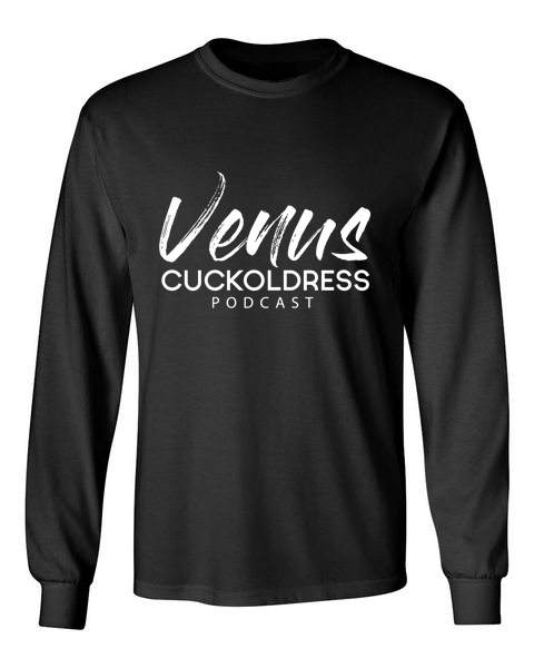 Venus Cuckoldress Podcast Black Unisex Long Sleeve T-Shirt