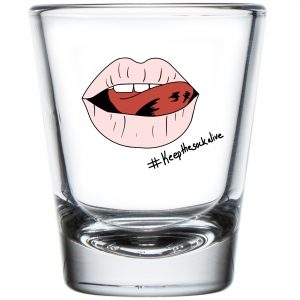 Keep the Suck Alive Shot Glass 1.75 oz