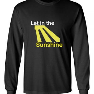 Let in the Sunshine Black Unisex Long Sleeve T-Shirt