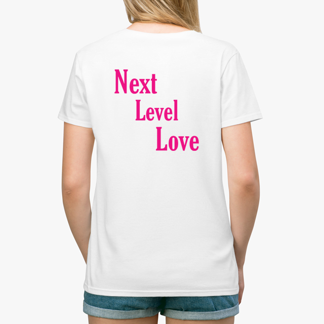 next level love pink white unisex tshirt lady back example