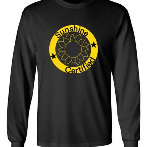 Sunshine Certified Black Unisex Long Sleeve T-Shirt