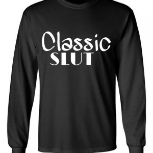 classic slut black front long sleeve t-shirt