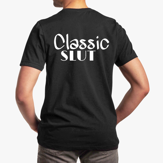 classic slut black unisex tshirt - man back