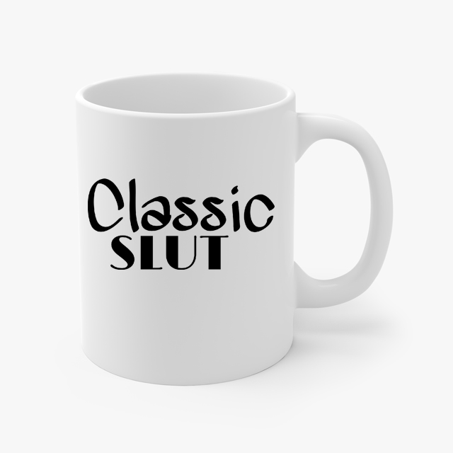 classic slut coffee cup