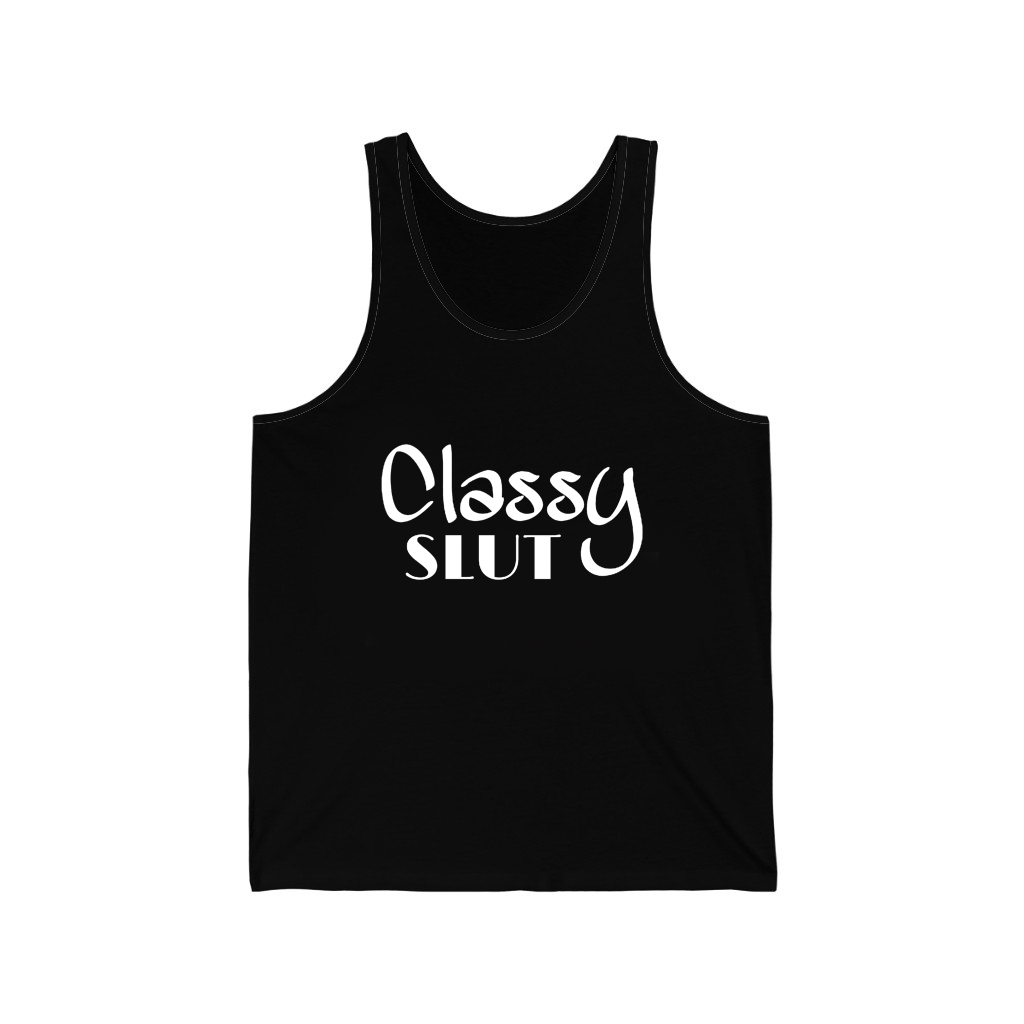 Classy Slut Black Tank Top