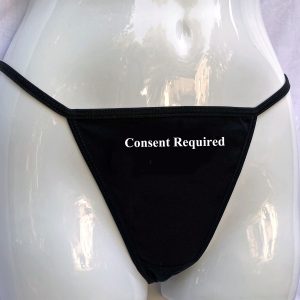 "Consent Required" Thong Panties