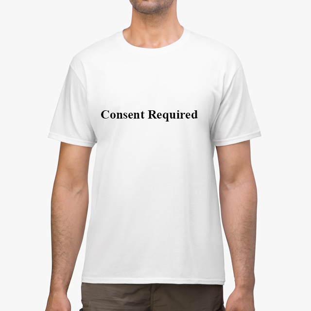 “Consent Required” White Unisex T-Shirt